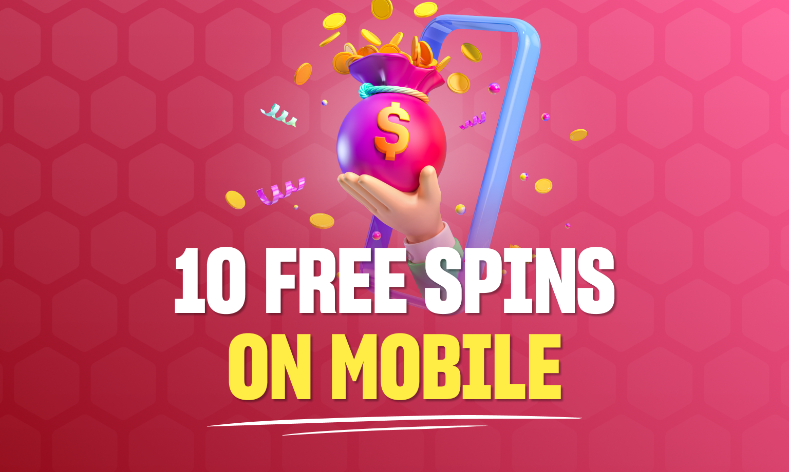 verify phone for 10 free spins